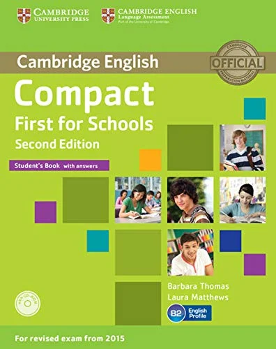 Обкладинка: Compact First for Schools 2nd Edition SB with answers with CD-ROM