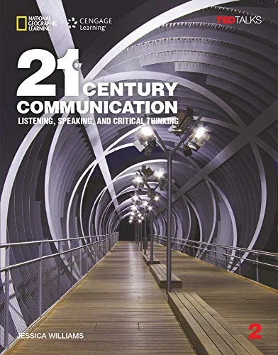 Обкладинка: TED 21st Century Communication 2 SB: Listening/Speaking/Critical Thinking SB
