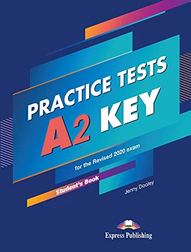Обкладинка: Practice Tests A2 Key for the revised 2020 SB with Digital Books App
