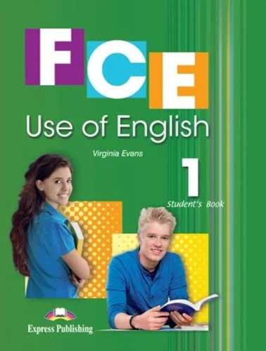 Обкладинка: FCE 1:USE OF ENGLISH SB NEW- Revised