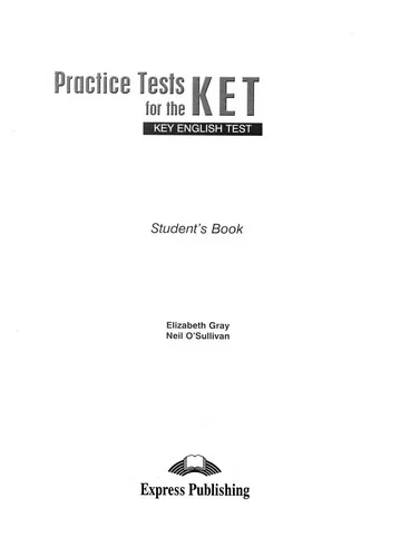 Обкладинка: PRACTICE TESTS FOR THE KET TB