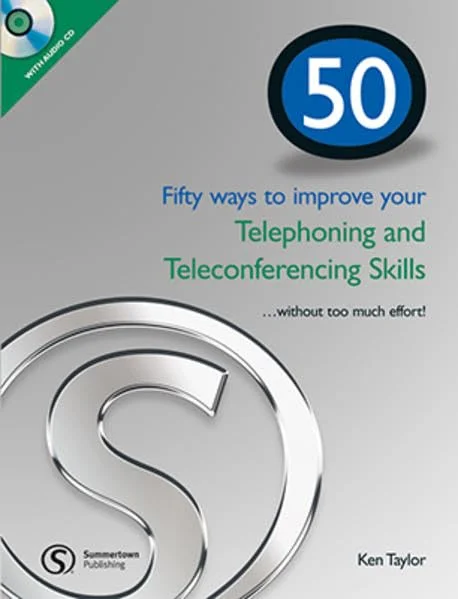 Обкладинка: 50 ways to improve your Telephoning and Teleconferencing Skills