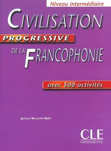 Обкладинка: Civilisation Progr du Francophonie Niveau Interm. Livre