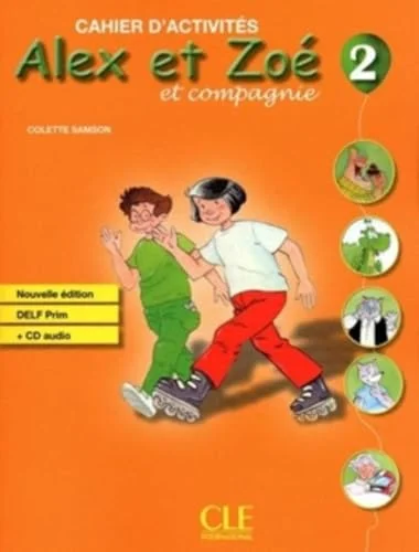 Обкладинка: Alex et Zoe Nouvelle 2 Chair d'activites+CD audio Prim