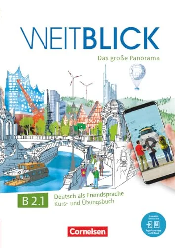 Обкладинка: WEITBLICK B2.1 Kursbuch- und Ubungsbuch mit PagePlayer-App