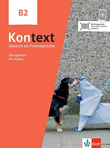 Обкладинка: Kontext B2 Ubungsbuch mit Audios und Videos