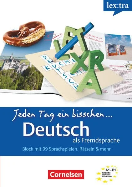 Обкладинка: Lextra - DaF Jeden Tag ein bisschen Deutsch ( A1 - B1)