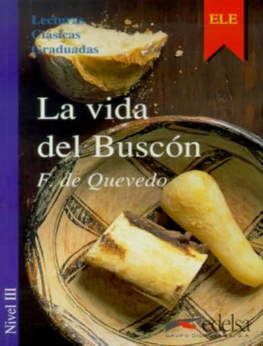 Обкладинка: LCG 3: La Vida del Buscon/ F.de Rojas