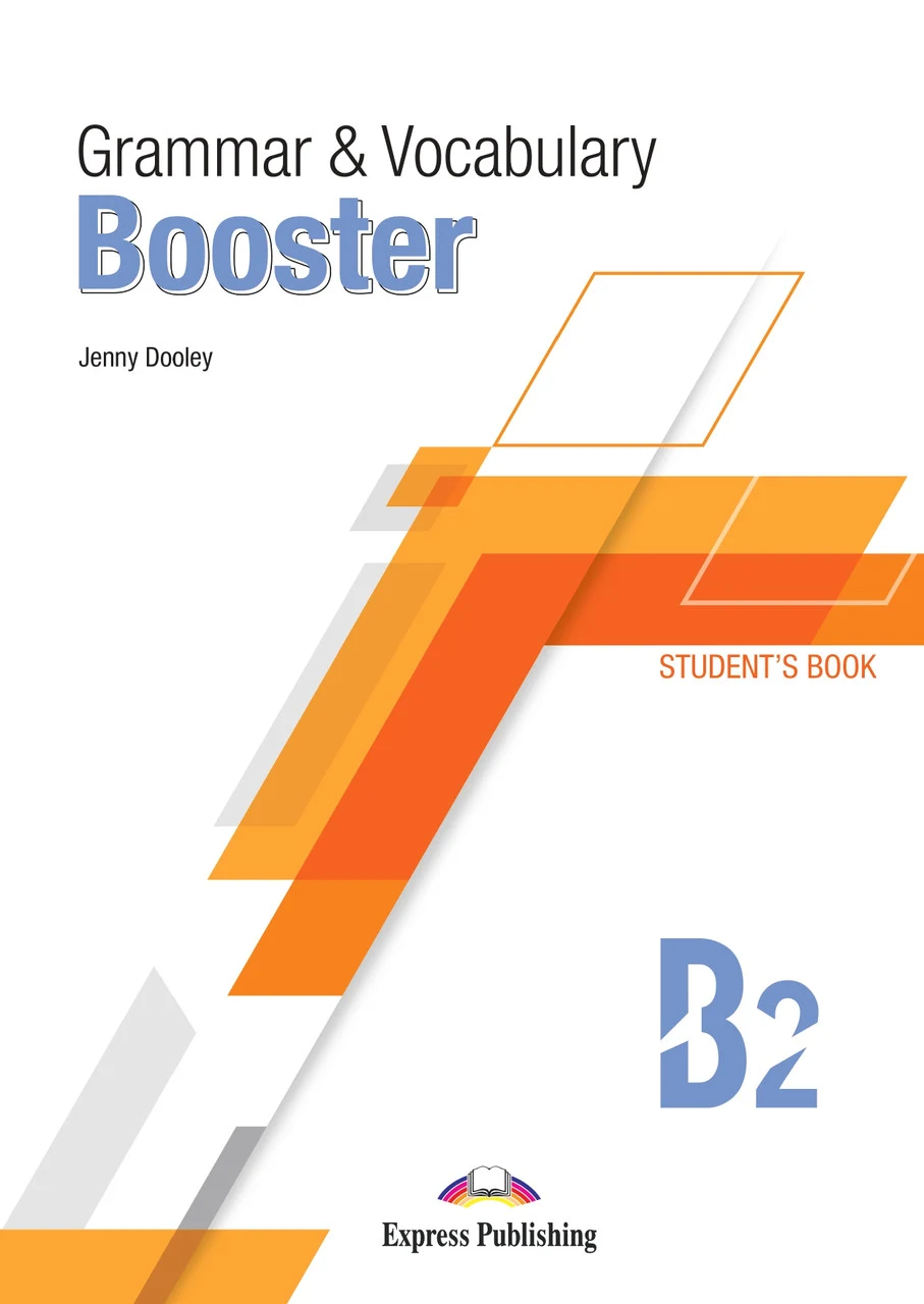 Обкладинка: Grammar & Vocabulary Booster B2 Student's Book