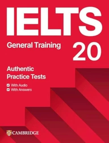 Обкладинка: CAMBRIDGE Practice Tests for IELTS 20 General Train.with answ.,Downloadable Audio and Resourse Bank