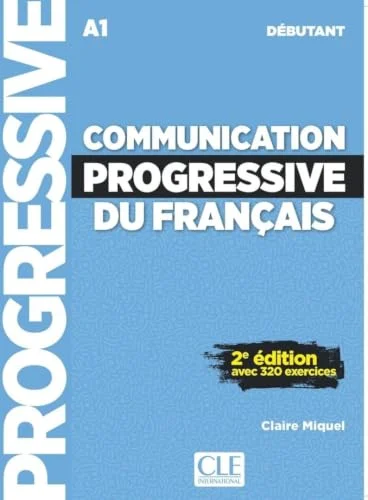 Обкладинка: Communication Progr du Francais Niveau Debutant 2e Edition Livre + 320 ex.