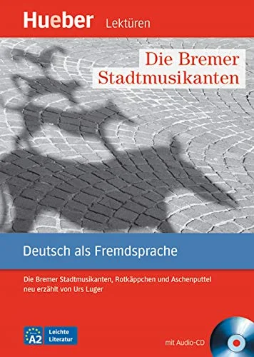 Обкладинка: Die Bremer Stadtmusikanten, Leseheft + CD